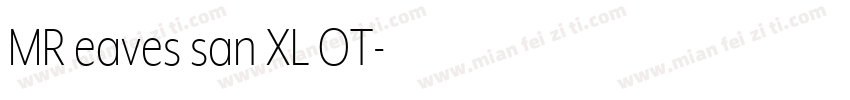 MR eaves san XL OT字体转换